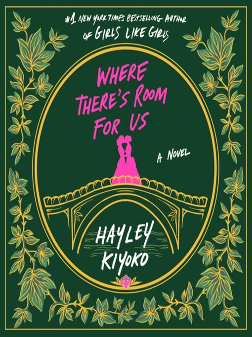 Title details for Where There's Room for Us by Hayley Kiyoko - Wait list